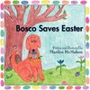 Bosco Saves Easter