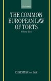 The Common European Law of Torts