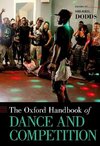 Oxford Handbook of Dance and Competition