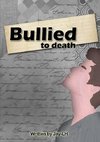 Bullied to death