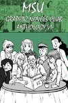 MSU Graphic Novels Club Anthology 6