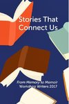 Stories That Connect Us