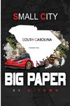 Small City Big Paper