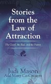 Stories from the Law of Attraction