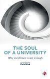 The Soul of a University: Why Excellence Is Not Enough