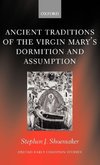 The Ancient Traditions of the Virgin Mary's Dormition and Assumption