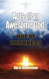 Acts of an Awesome God