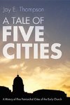 A Tale of Five Cities