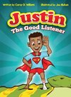Justin the Good listener