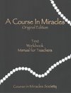 Schucman, H: Course in Miracles-Original Edition