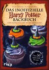 Das inoffizielle Harry-Potter-Backbuch