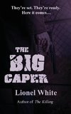 The Big Caper