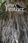 The Gray Feather Journal Volume 1