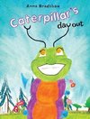 Caterpillar's Day Out