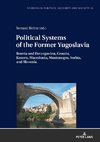 Political Systems of the Former Yugoslavia