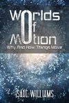 Worlds Of Motion