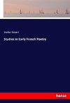 Studies in Early French Poetry