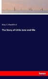 The Story of Little Jane and Me