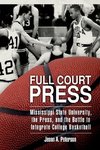 Peterson, J:  Full Court Press