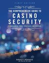 The Comprehensive Guide to Casino Security