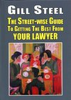 STREET-WISE GUIDE GETTING BEST LAWYER CB