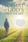 The Pursuit of God's Own Heart