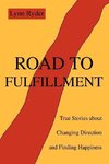 Road to Fulfillment