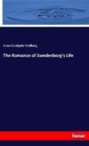The Romance of Swedenborg's Life