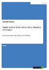 Single Author Study about Mary Flannery O'Connor