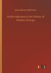 An Introduction to the History of Western Europe