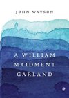 A William Maidment Garland
