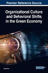 Organizational Culture and Behavioral Shifts in the Green Economy