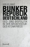 Bunkerrepublik Deutschland