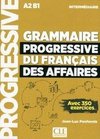 Grammaire progressive du français des affaires. Niveau intermédiaire. Schülerbuch + mp3-CD + Online