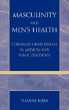 Masculinity and Men's Health