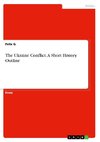The Ukraine Conflict. A Short History Outline