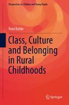 Class, Culture and Belonging in Rural Childhoods