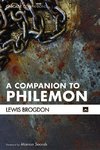 A Companion to Philemon