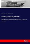 Hunting and fishing in Florida