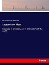 Lectures on Man
