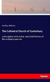 The Cathedral Church of Canterbury