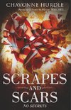 Scrapes  and Scars