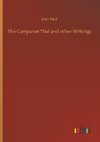 The Campaner Thal and other Writings