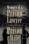 Memoirs of a Prison Lawyer - Prison Wife