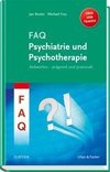 FAQ Psychiatrie und Psychotherapie