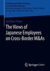 The Views of Japanese Employees on Cross-Border M&As