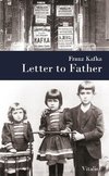 Kafka, F: Letter to Father