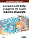 Handbook of Research on Information and Cyber Security in the Fourth Industrial Revolution
