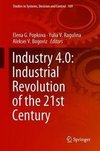 Industry 4.0: Industrial Revolution of the 21st Century
