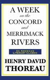 A Week on the Concord and Merrimack Rivers